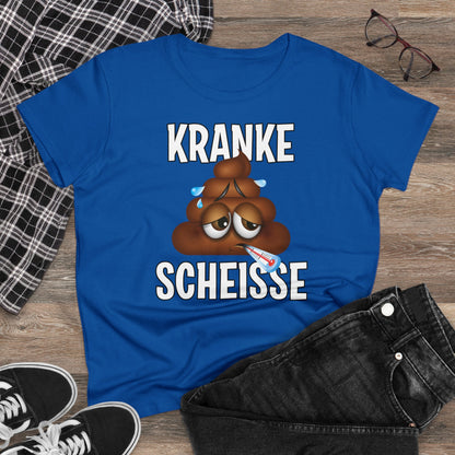 Damen T-Shirt Kranke Scheisse