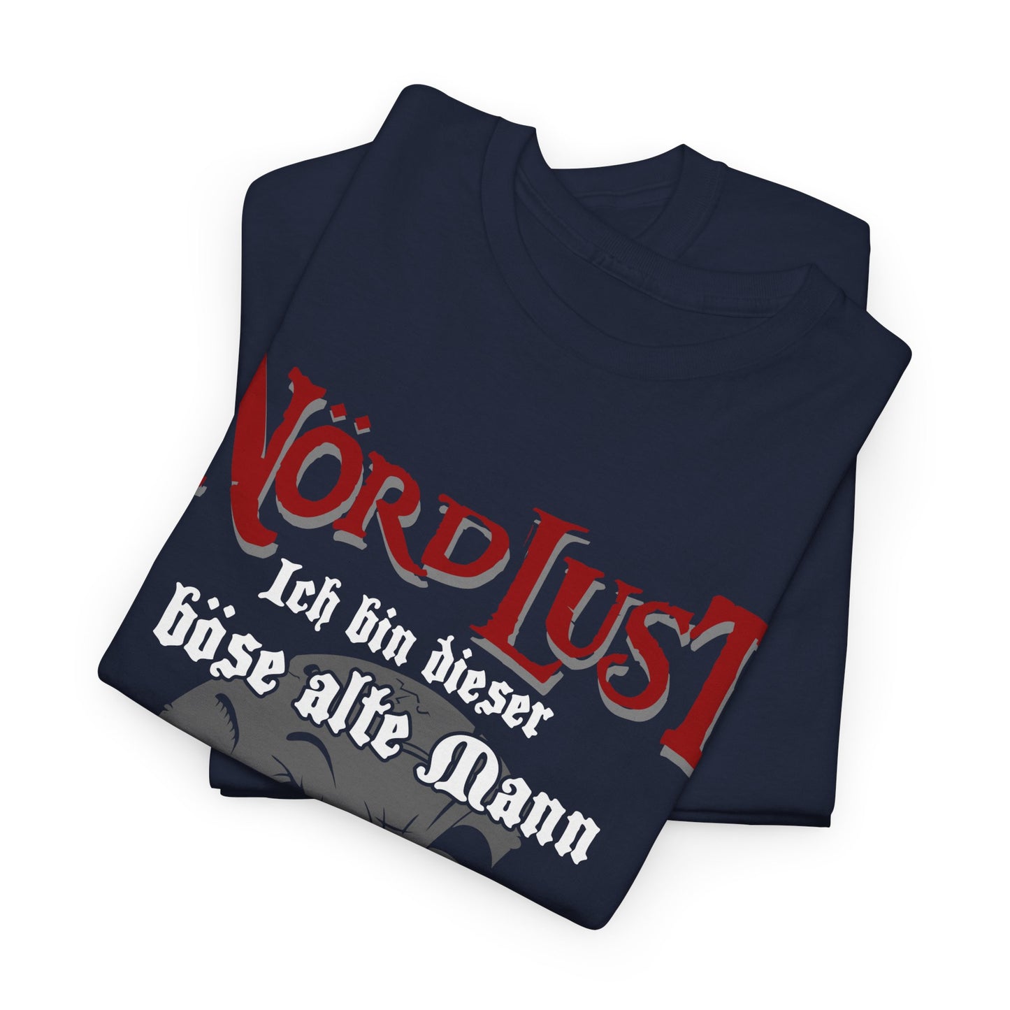 T-Shirt (bis 5XL) NördLust Ich bin dieser böse alte Mann