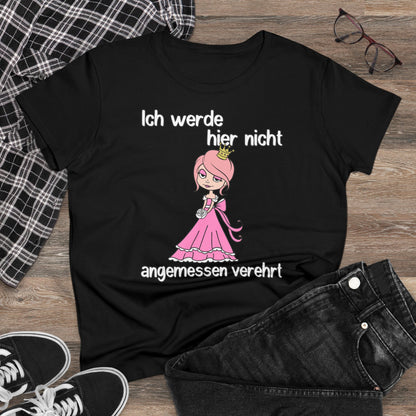 Damen T-Shirt Nicht angemessen verehrt