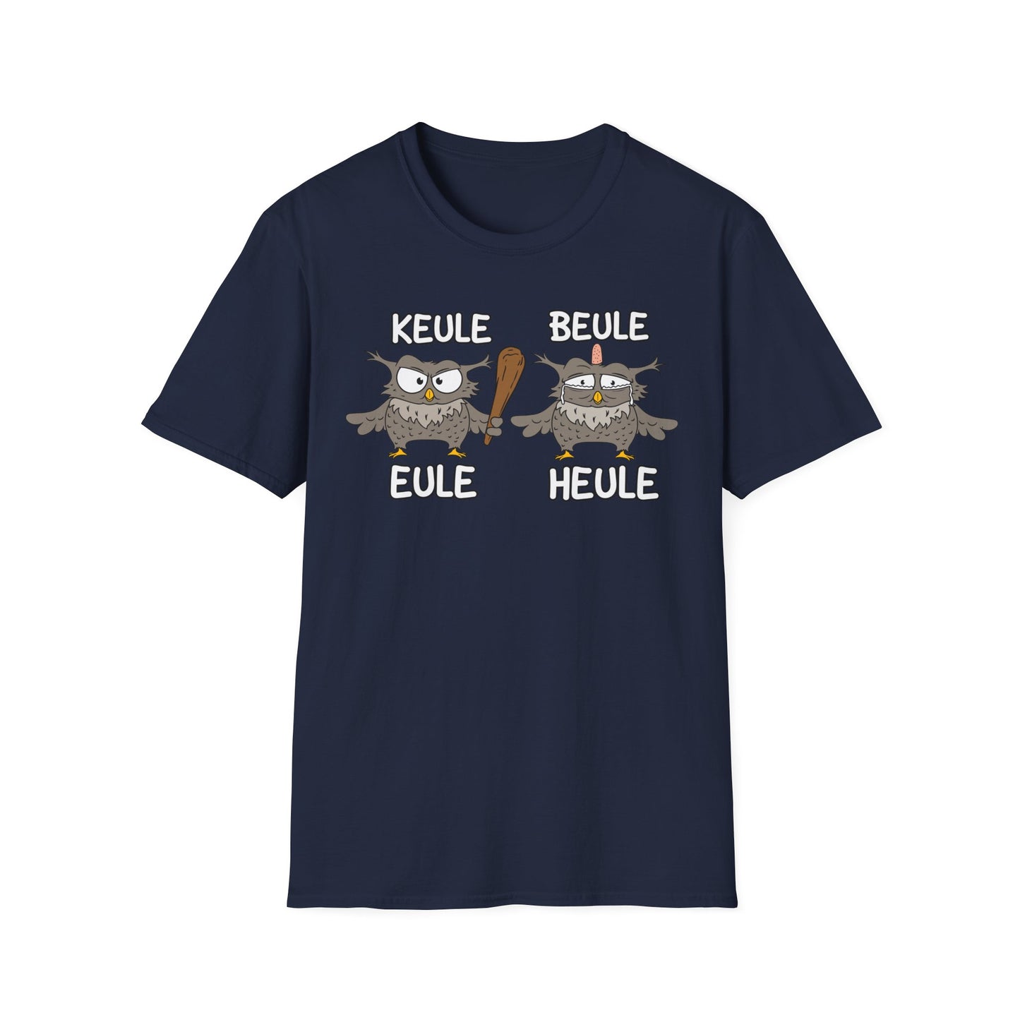 T-Shirt Keule Beule Eule Heule