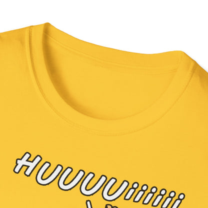 T-Shirt Huuuuiiii