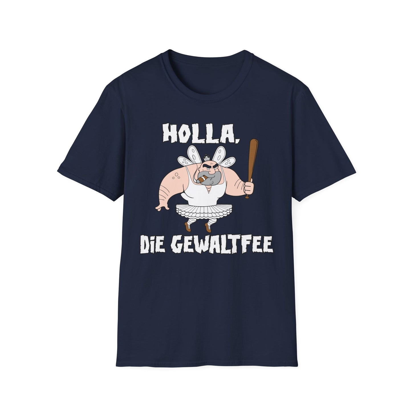 T-Shirt Holla die Gewaltfee