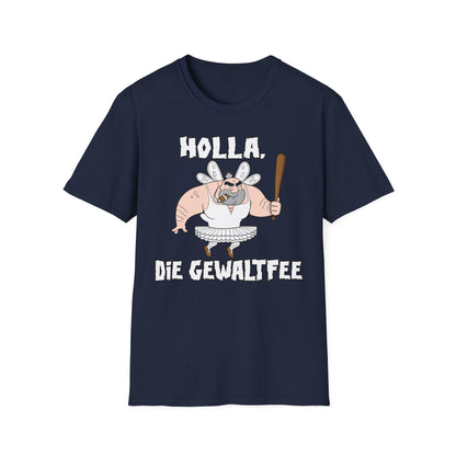 T-Shirt Holla die Gewaltfee