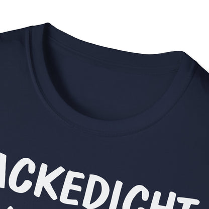 T-Shirt Hackedicht ist Pflicht