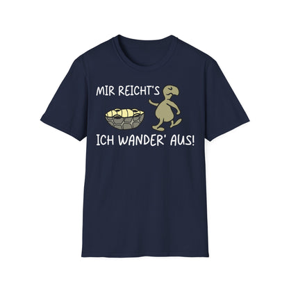T-Shirt Mir Reicht's ich Wander aus