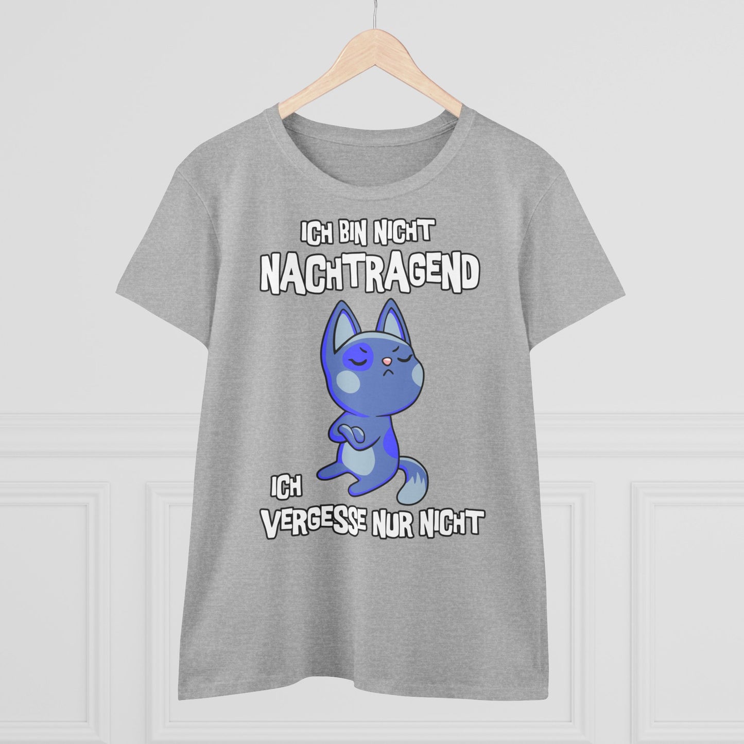 Damen T-Shirt Ich bin nicht nachtragend
