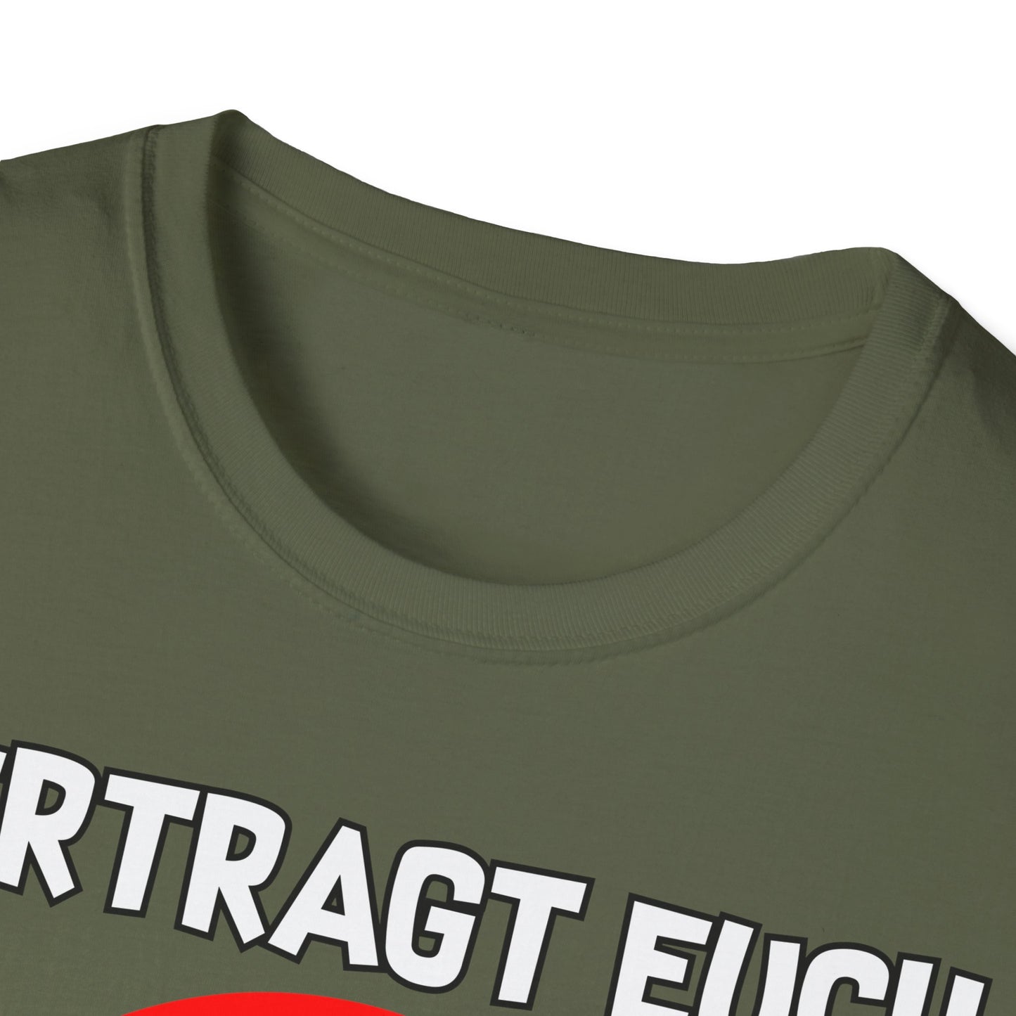 T-Shirt Vertragt euch wir haben nur eine Erde