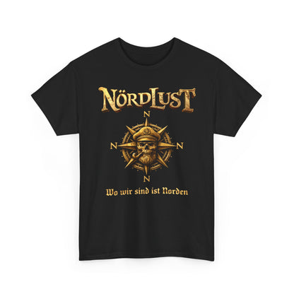 T-Shirt (bis 5XL) NördLust Wo wir sind ist Norden / Tourshirt 2026