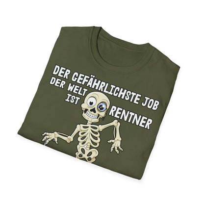 T-Shirt Der gefährlichste Job ist Rentner