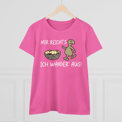 T-Shirt Mir Reicht´s ich Wander aus