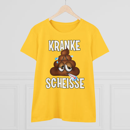 Damen T-Shirt Kranke Scheisse