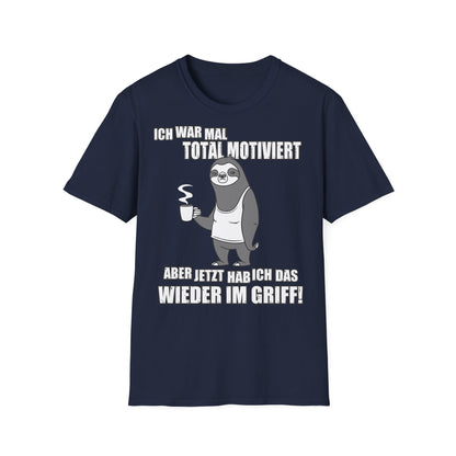 T-Shirt Ich war mal total motiviert