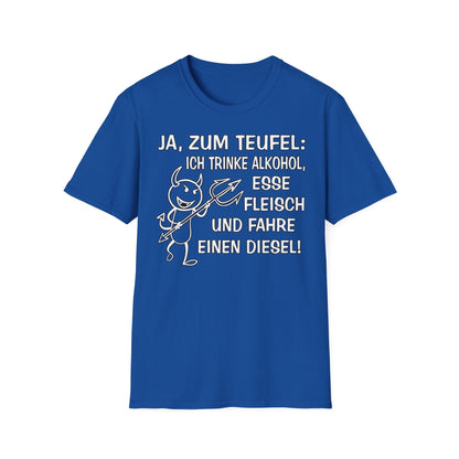 T-Shirt Ja, zum Teufel...Diesel