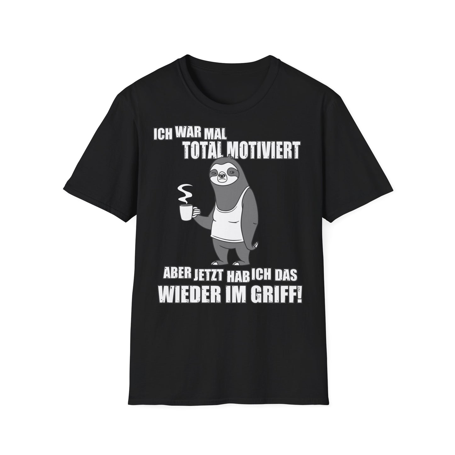T-Shirt Ich war mal total motiviert