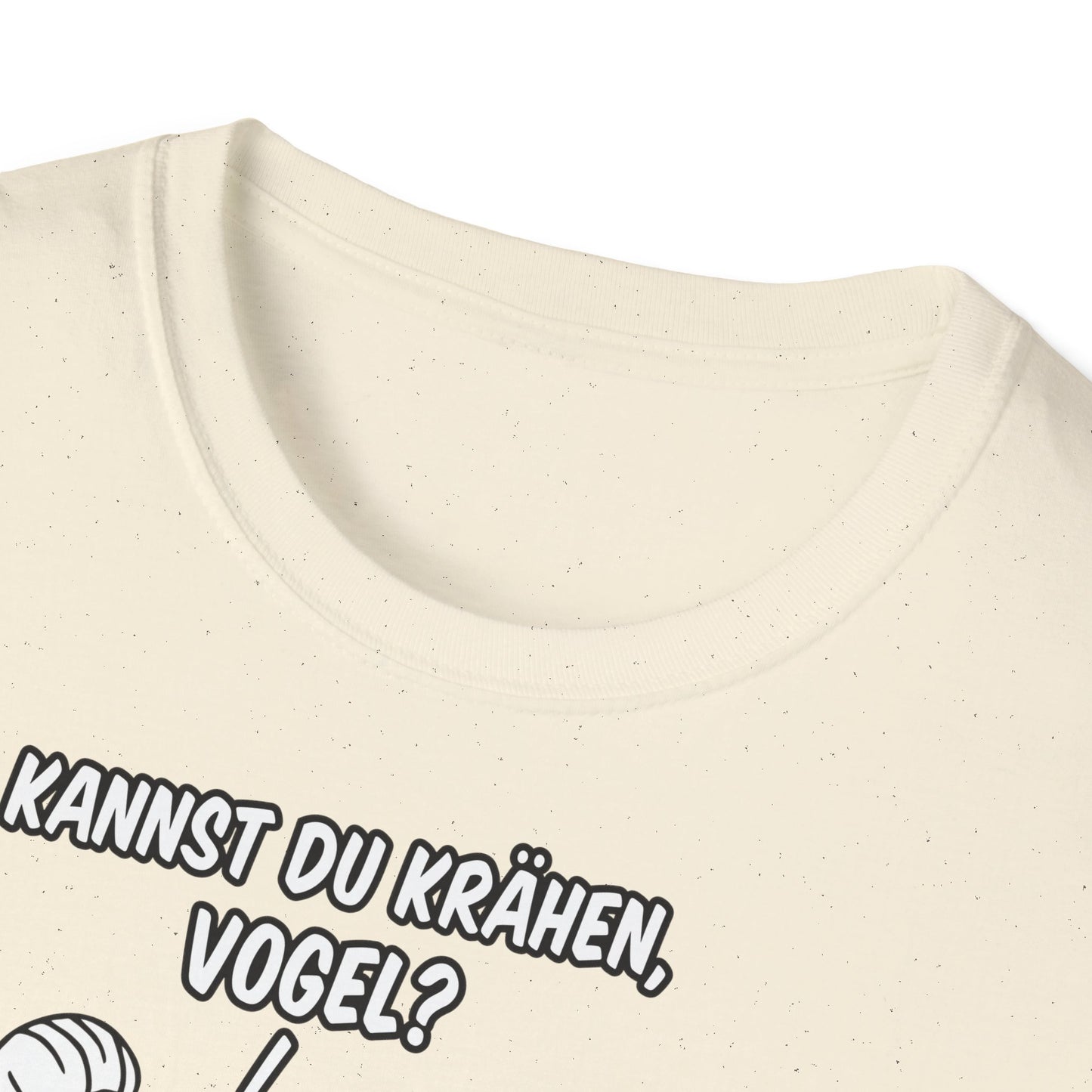 T-Shirt Kannst du krähen, Vogel?