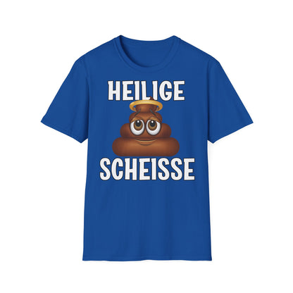 T-Shirt (bis 5XL) Heilige Scheisse