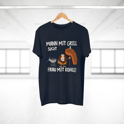 T-Shirt Mann mit Grill sucht Frau mit Kohle (bis 5XL)