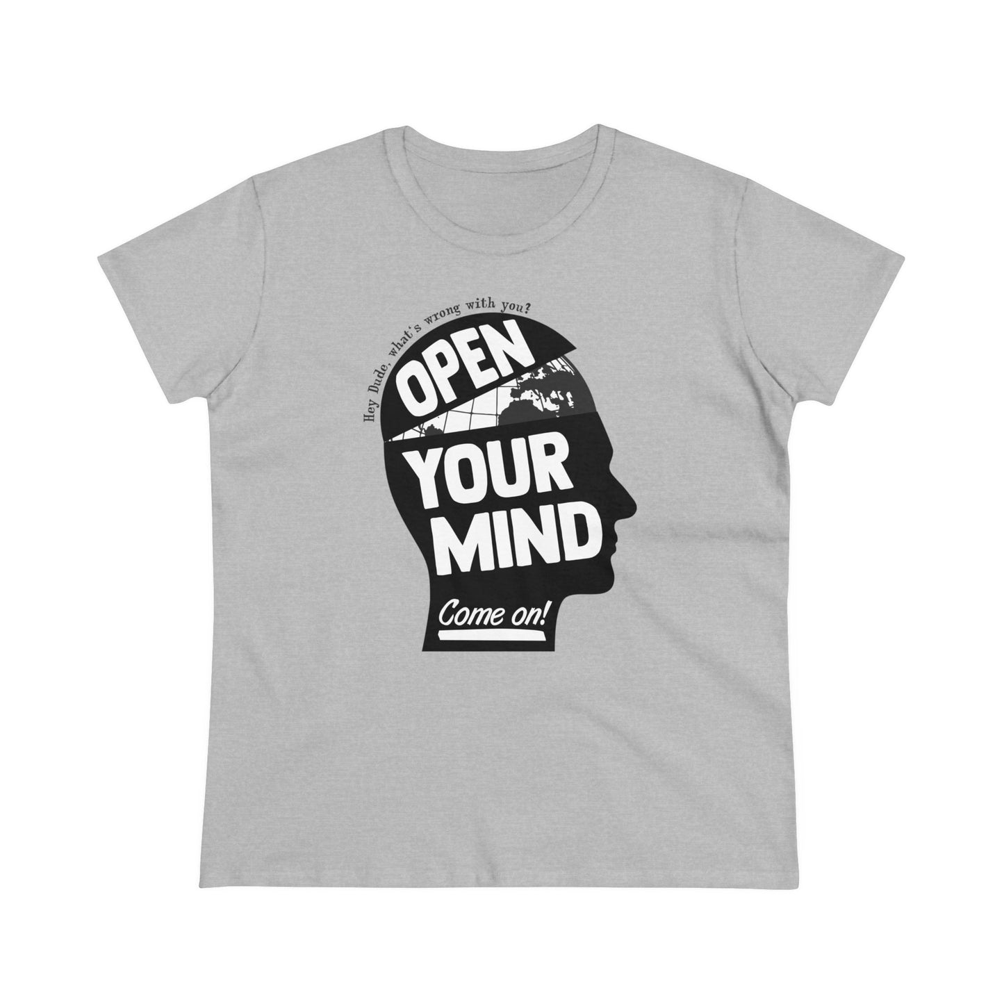Damen T-Shirt Open your Mind