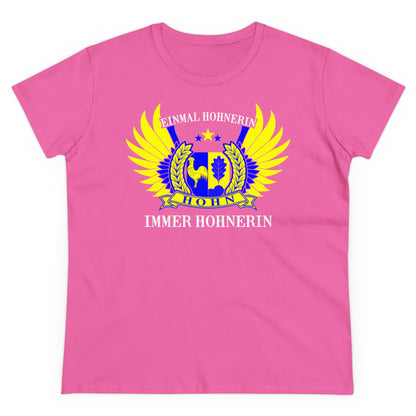 Damen T-Shirt Einmal Hohner immer Hohner