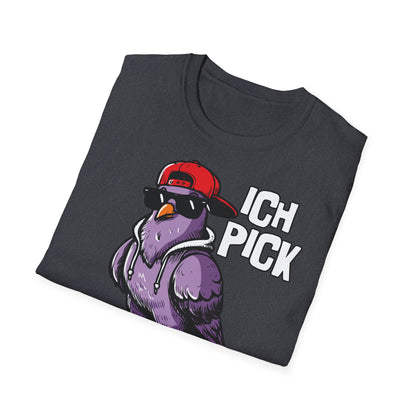 T-Shirt Ich pick deine Mudda