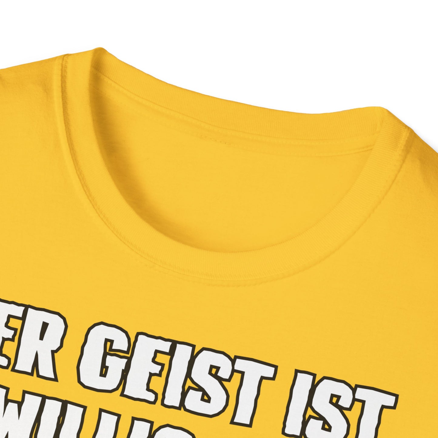 T-Shirt Der Geist ist willig