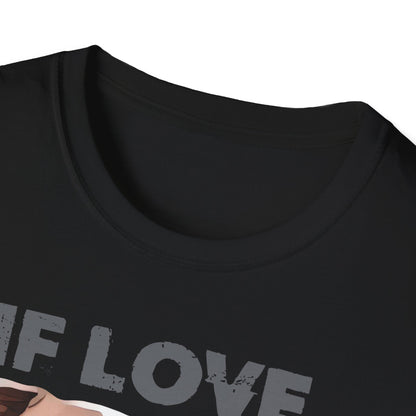T-Shirt If Love had a Face