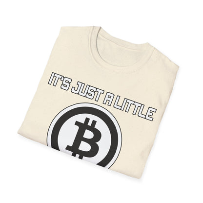 T-Shirt It's just a little Bit