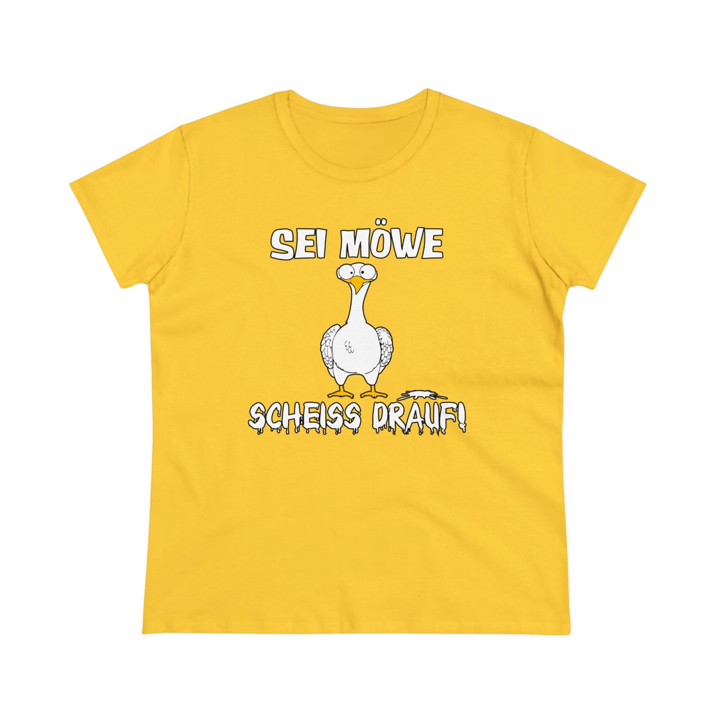 Damen T-Shirt Sei Möwe scheiss drauf