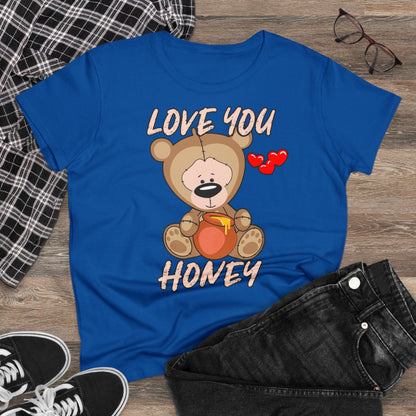 Damen T-Shirt Love you Honey