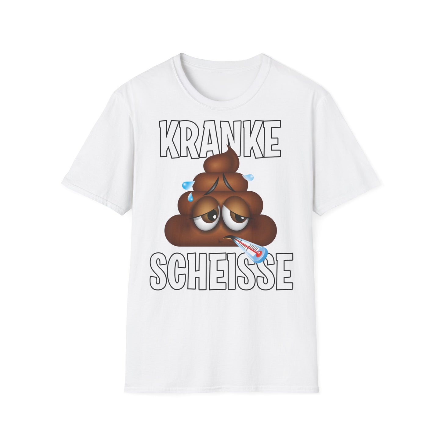 T-Shirt Kranke Scheisse