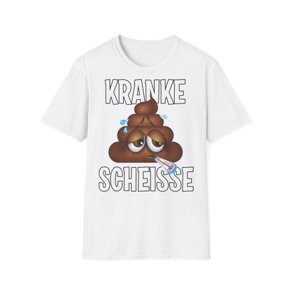 T-Shirt Kranke Scheisse