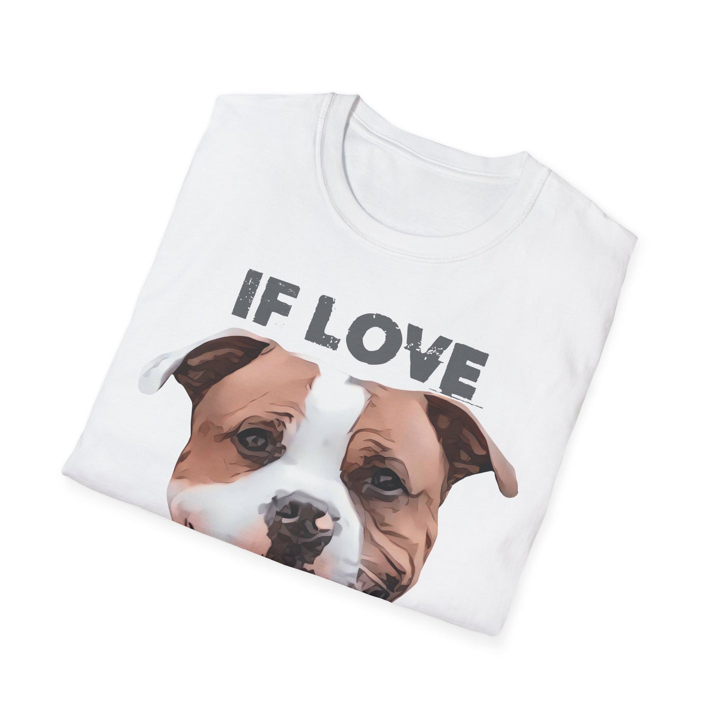 T-Shirt If Love had a Face