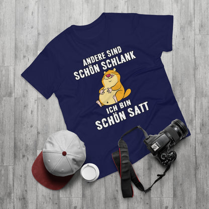 T-shirt Andere sind schön schlank - Ich bin schön satt (bis 5XL)