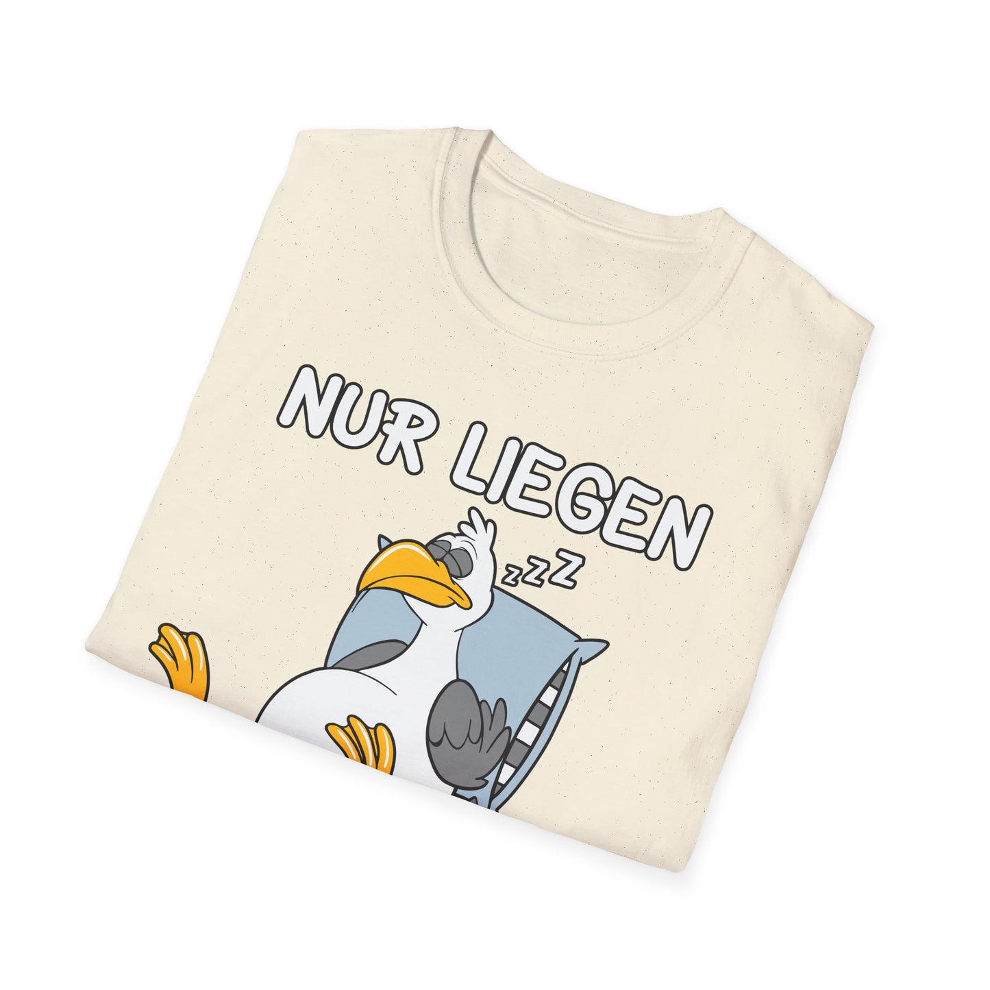 T-Shirt Nur liegen ist schöner