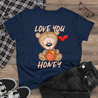 Damen T-Shirt Love you Honey