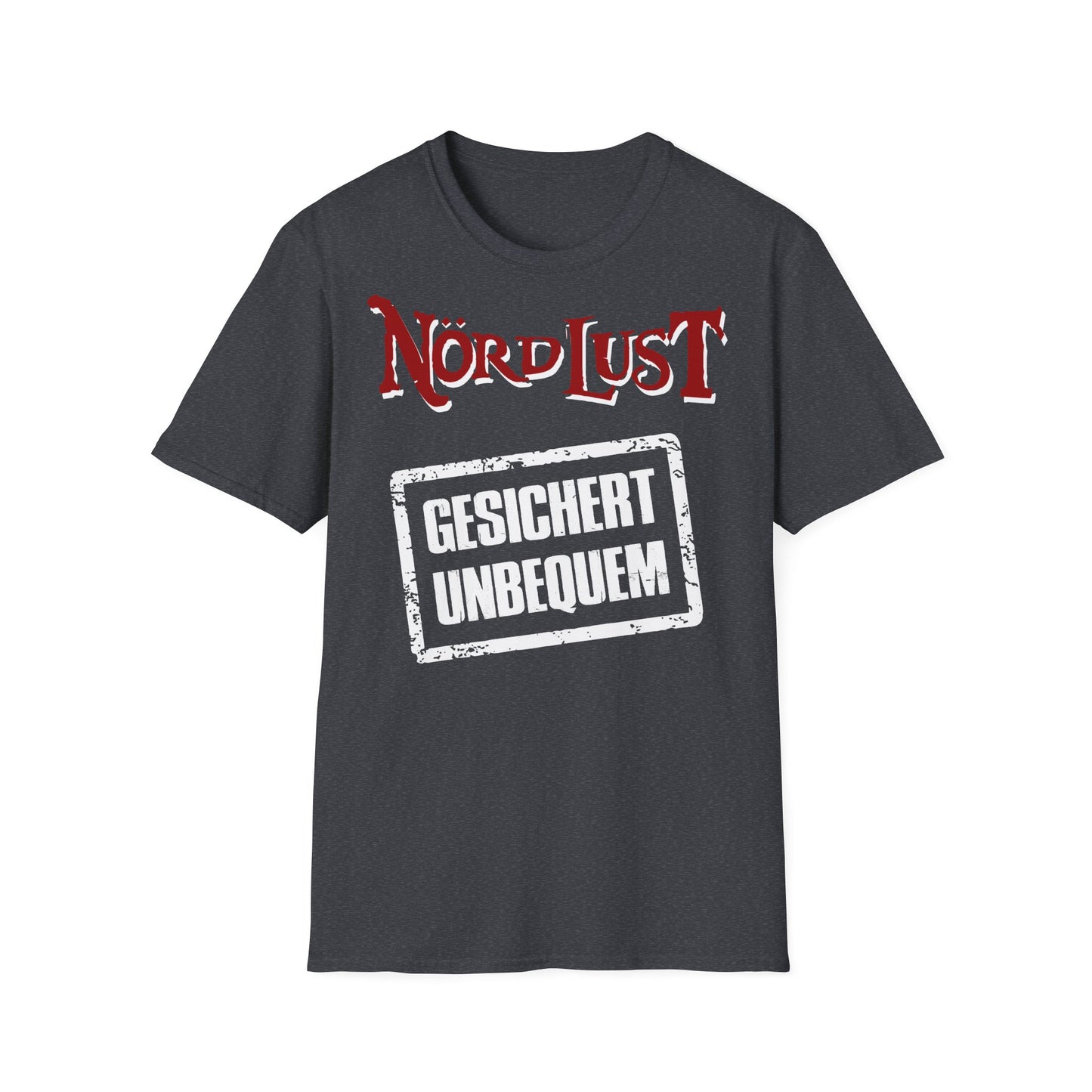 T-Shirt NördLust Gesichert unbequem (Stempel)