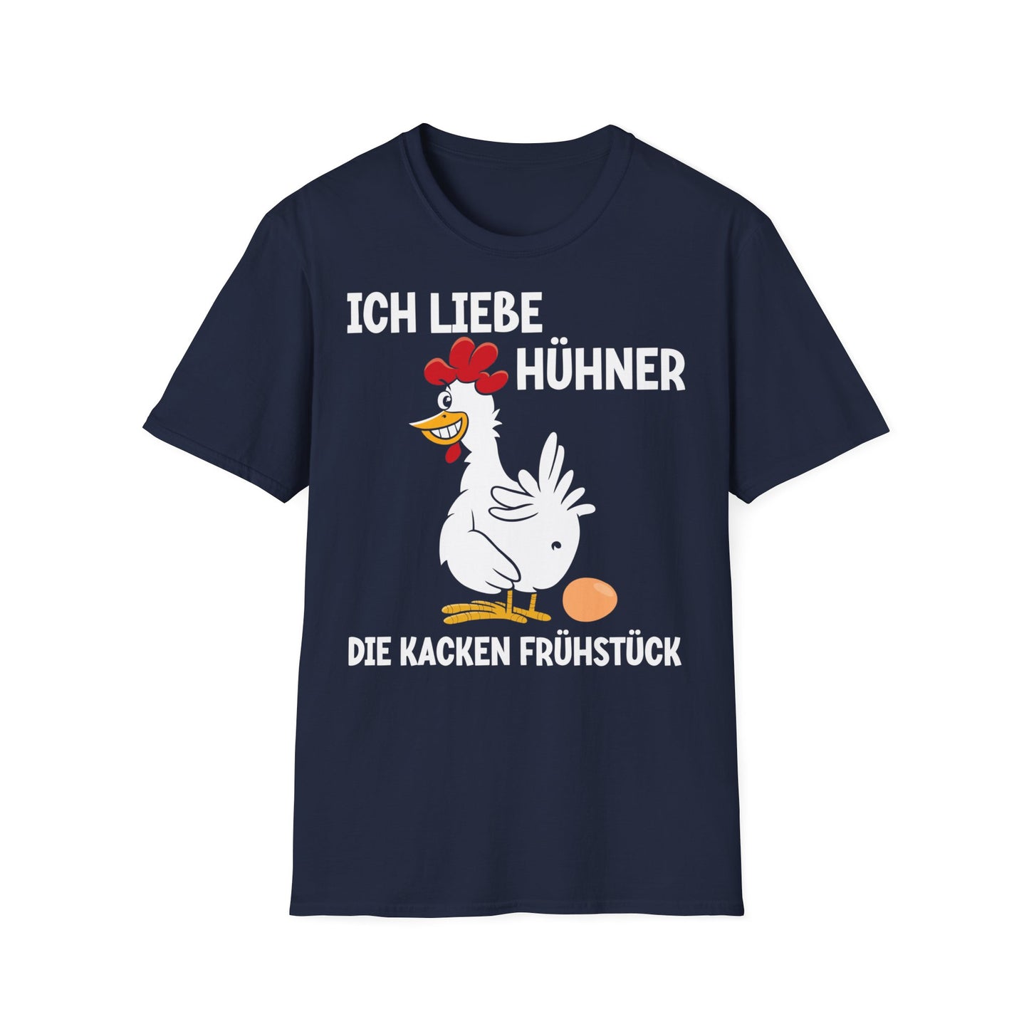 T-Shirt Ich liebe Hühner - die kacken Frühstück