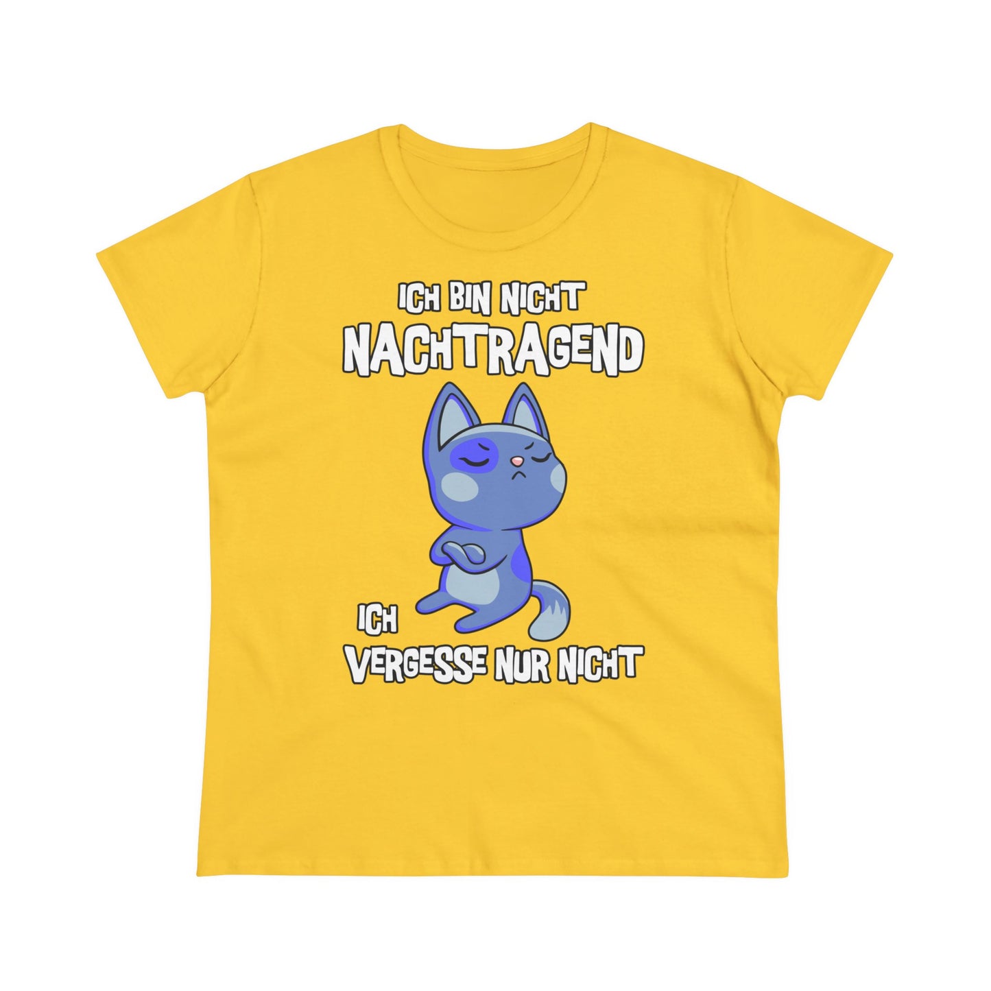 Damen T-Shirt Ich bin nicht nachtragend