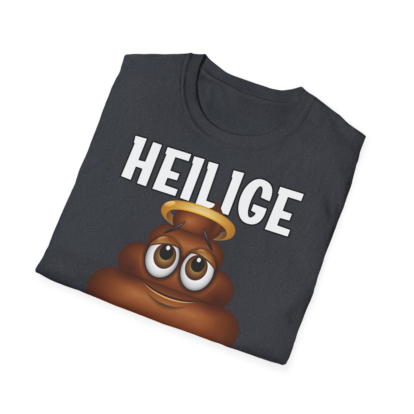 T-Shirt (bis 5XL) Heilige Scheisse