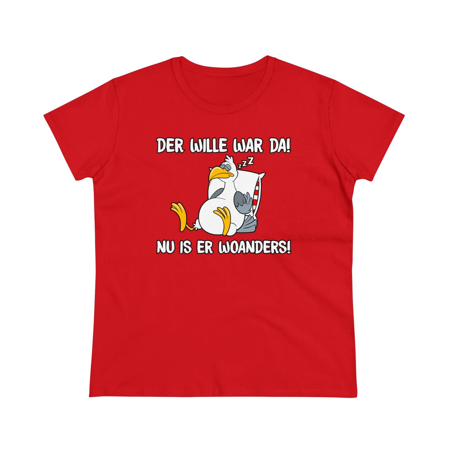 Damen T-Shirt Der Wille war da