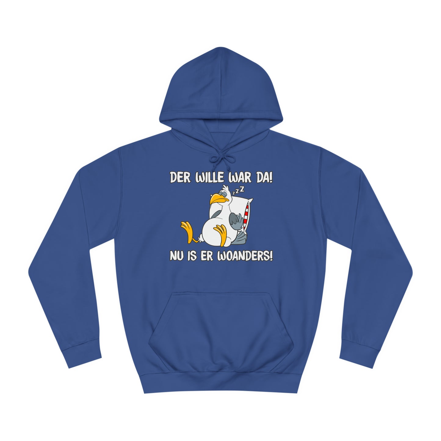 Unisex Hoodie Der Wille war da