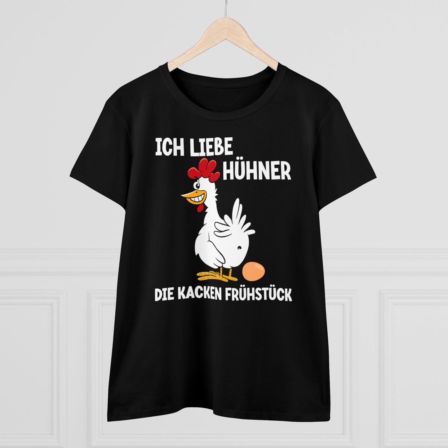 Damen T-Shirt Ich liebe Hühner - die kacken Frühstück
