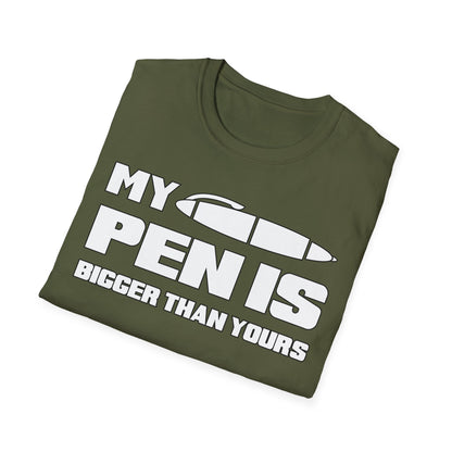 T-Shirt My Pen is...