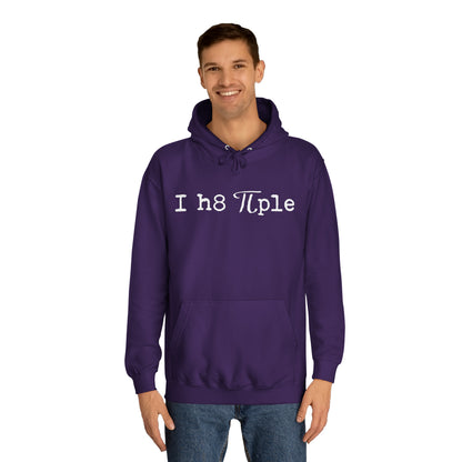 Unisex Hoodie I hate People
