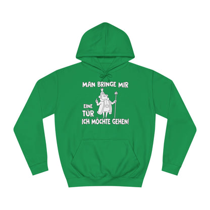 Unisex Hoodie Man bringe mir eine Tür