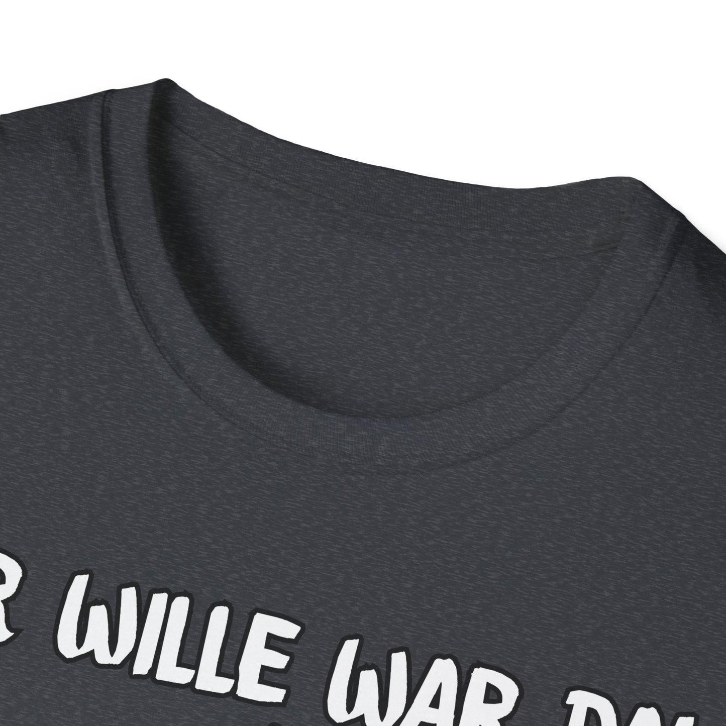 T-Shirt Der Wille war da