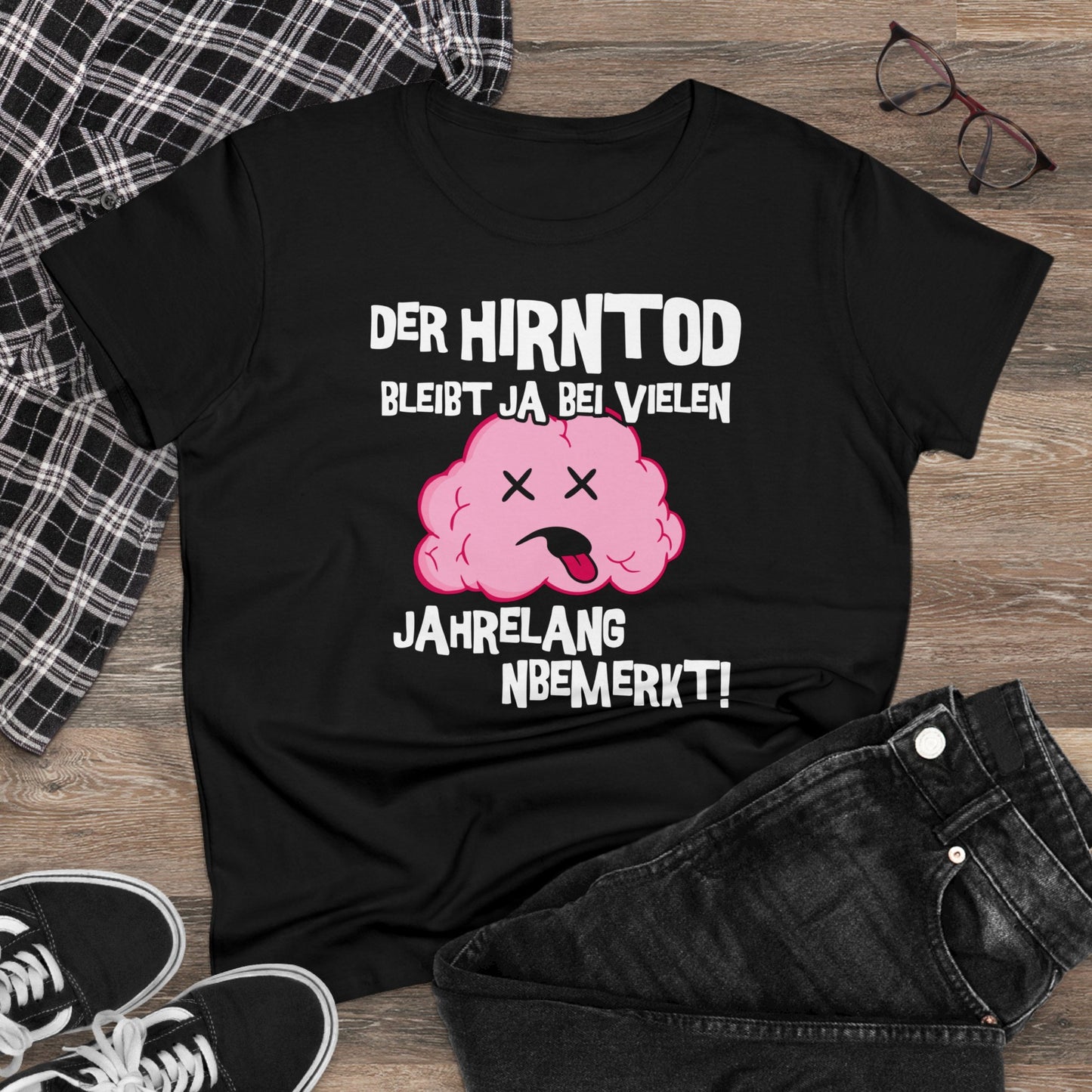 Damen T-Shirt Der Hirntod