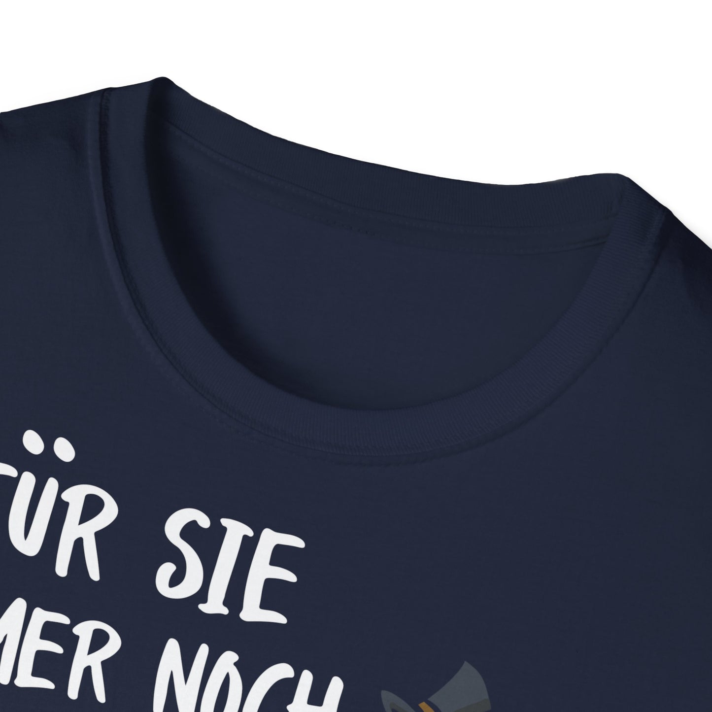 T-Shirt Für sie immer noch Herr Vorragend