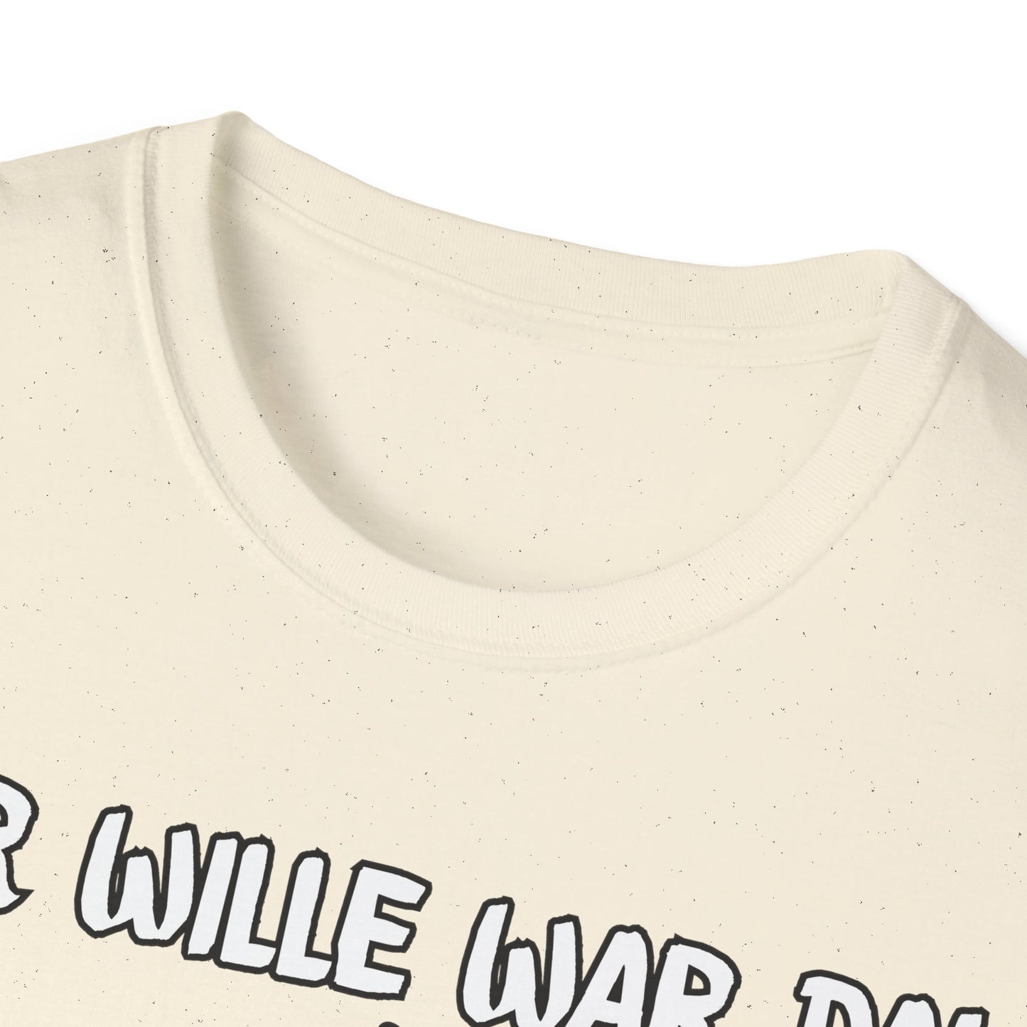 T-Shirt Der Wille war da