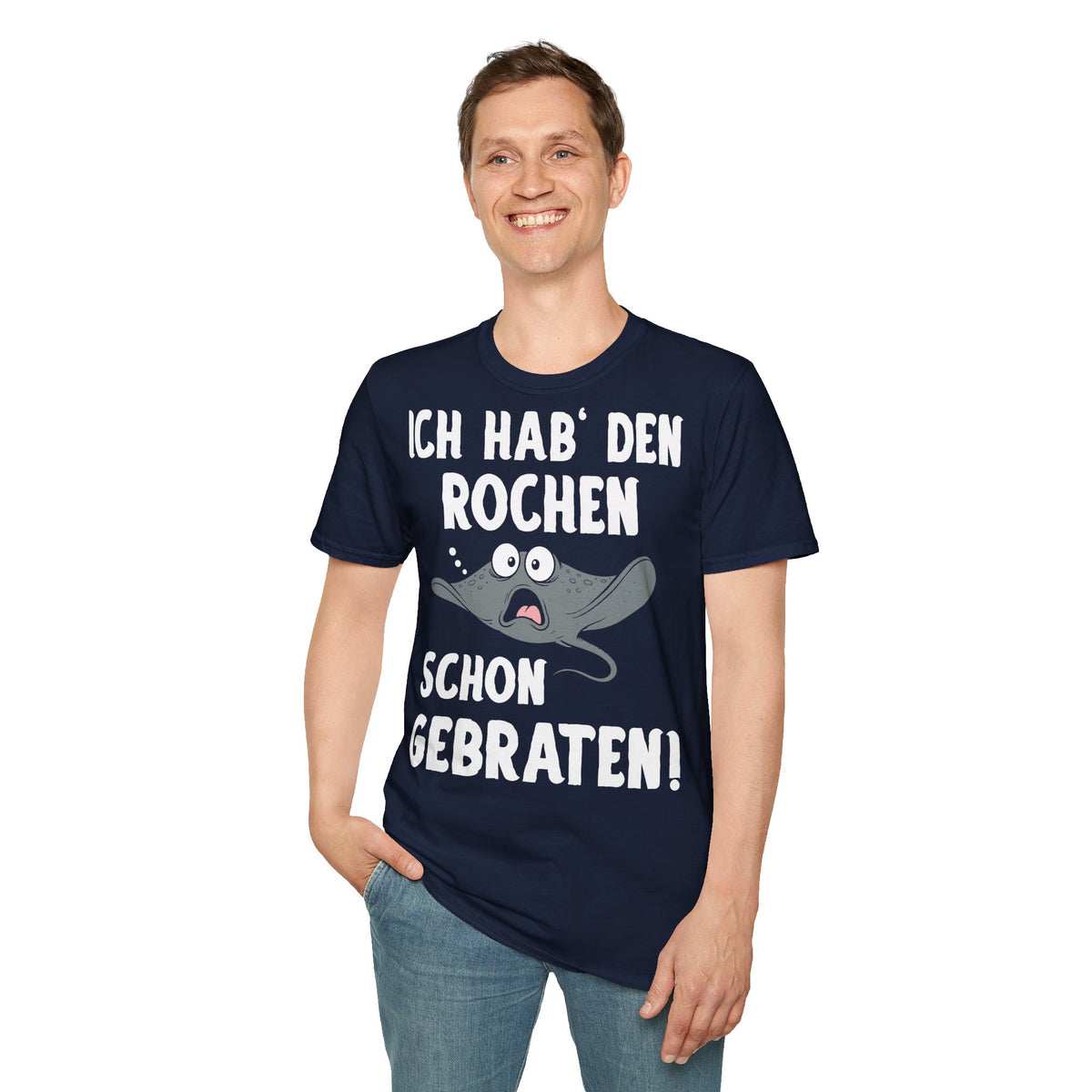 T-Shirt (bis 5XL) Ich hab' den Rochen schon gebraten